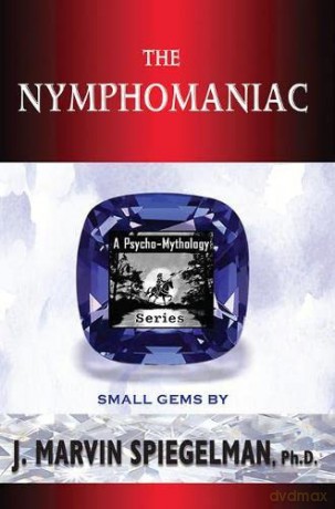 The Nymphomaniac - Ph.D. [KSIĄŻKA]