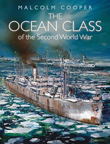 The Ocean Class of the Second World War - Malcolm Cooper [KSIĄŻKA]