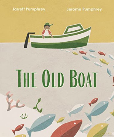 The Old Boat - Jerome Pumphrey [KSIĄŻKA]