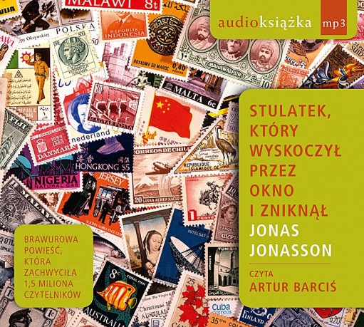 Stulatek, który wyskoczył przez okno i zniknął (Audiobook) - Jonas Jonasson [KSIĄŻKA]