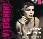 Miłość w stylu retro (Audiobook) - Sophie Kinsella [KSIĄŻKA]