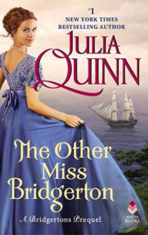 The Other Miss Bridgerton: A Bridgerton Prequel: 3 [KSIĄŻKA]