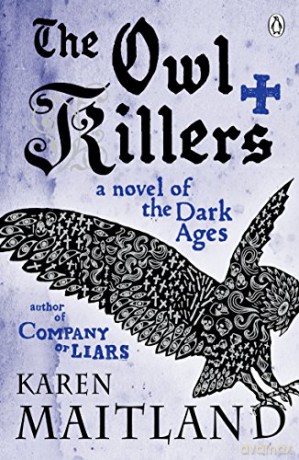 The Owl Killers - Karen Maitland [KSIĄŻKA]
