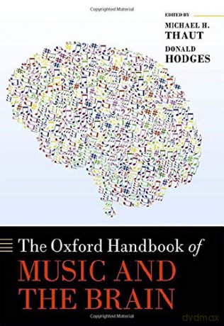 The Oxford Handbook of Music and the Brain (Oxford Library of Psychology) - Donald Hodges [KSIĄŻKA]