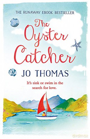 The Oyster Catcher: A warm and witty novel filled with Irish charm - Jo Thomas [KSIĄŻKA]