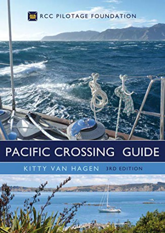 The Pacific Crossing Guide 3rd edition: RCC Pilotage Foundation - Kitty van Hagen [KSIĄŻKA]