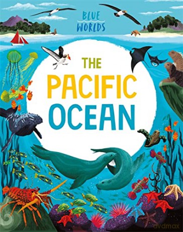 The Pacific Ocean - Anita Ganeri [KSIĄŻKA]