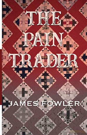 The Pain Trader - James Fowler [KSIĄŻKA]