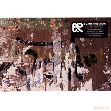 Burnt Friedman: Con Ritmo Reissue [CD]