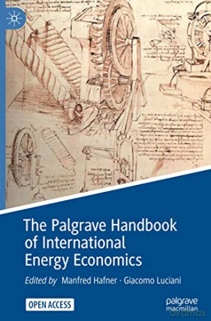 The Palgrave Handbook of International Energy Economics - Manfred Hafner [KSIĄŻKA]