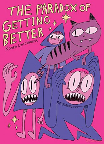 The Paradox of Getting Better - Raven Lyn Clemens [KSIĄŻKA]