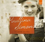 Ogród letni (Audiobook) - Paullina Simons [KSIĄŻKA]