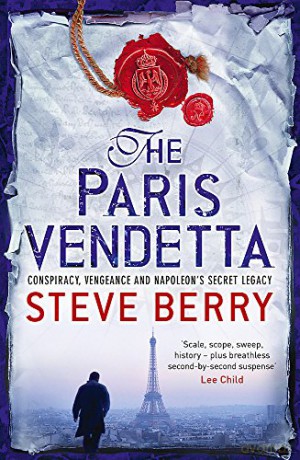 The Paris Vendetta: Book 5 (Cotton Malone) - Steve Berry [KSIĄŻKA]