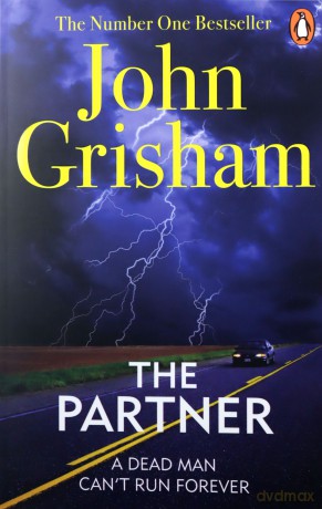 The Partner: A gripping crime thriller from the Sunday Times bestselling author of mystery and suspense - John Grisham [KSIĄŻKA]