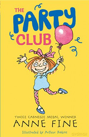 The Party Club (Anne Fine: Clubs) - Anne Fine [KSIĄŻKA]