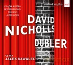 Dubler (Audiobook) - David Nicholls [KSIĄŻKA]