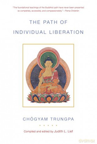 The Path of Individual Liberation: The Profound Treasury of the Ocean of Dharma, Volume One: 1 - Chogyam Trungpa [KSIĄŻKA]
