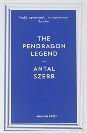 The Pendragon Legend (Pushkin Blues) (B-Format Paperback) - Antal Szerb [KSIĄŻKA]