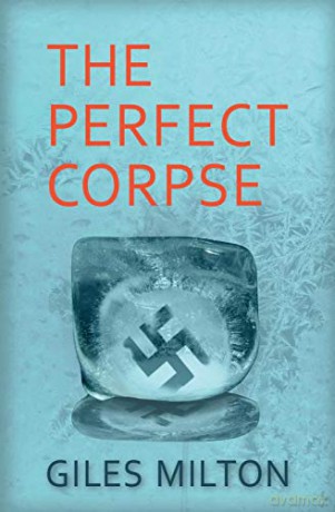 The Perfect Corpse - Giles Milton [KSIĄŻKA]