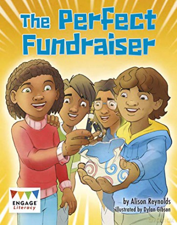 The Perfect Fundraiser (Engage Literacy Brown) - Alison Reynolds [KSIĄŻKA]