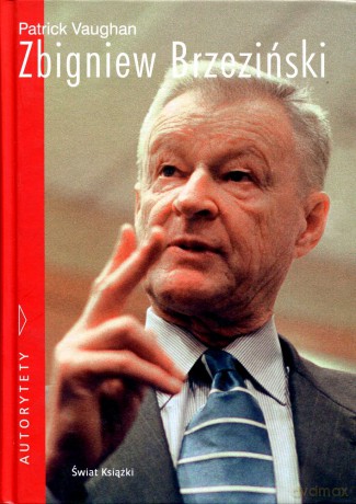 Zbigniew Brzeziński - Patrick Vaughan [KSIĄŻKA]