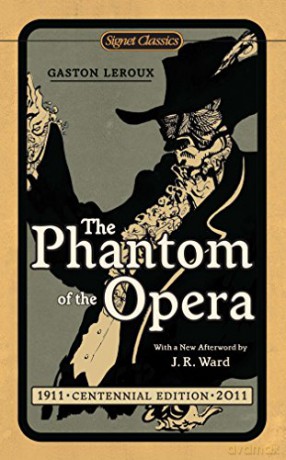 The Phantom of the Opera (Signet Classics) - Gaston Leroux [KSIĄŻKA]