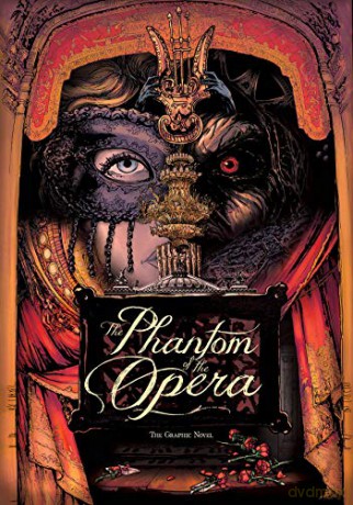 The Phantom of the Opera: The Graphic Novel - Varga Tomi [KSIĄŻKA]