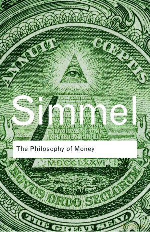 The Philosophy of Money (Routledge Classics) - Georg Simmel [KSIĄŻKA]