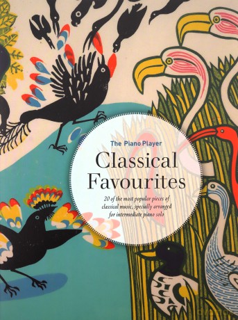 The Piano Player: Classical Favourites (The Piano Player Series) [KSIĄŻKA]