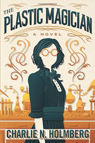 The Plastic Magician (A Paper Magician Novel) - Charlie N. Holmberg [KSIĄŻKA]