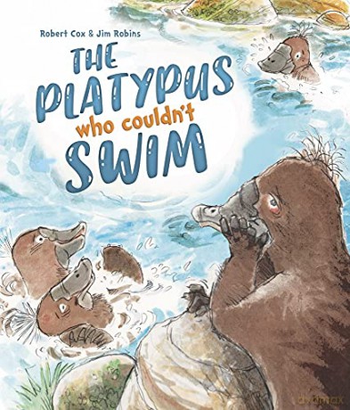 The Platypus Who Couldn't Swim (Redback Picture Books) - Robert Cox [KSIĄŻKA]