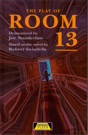 The Play Of Room 13 (Heinemann Plays For 11-14) - Joe Standerline [KSIĄŻKA]