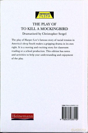 The Play of To Kill a Mockingbird (Heinemann Plays For 14-16+) - Harper Lee [KSIĄŻKA]
