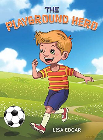 The Playground Hero - Lisa Edgar [KSIĄŻKA]