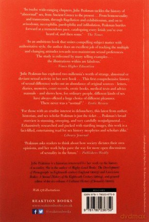 The Pleasures All Mine: A History of Perverse Sex - Julie Peakman [KSIĄŻKA]