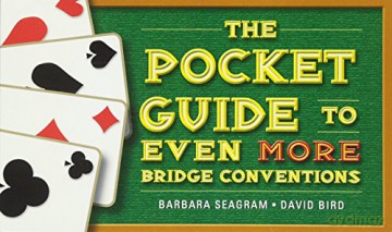 The Pocket Guide to Even More Bridge Conventions (Pocket Guides) - Barbara Seagram [KSIĄŻKA]