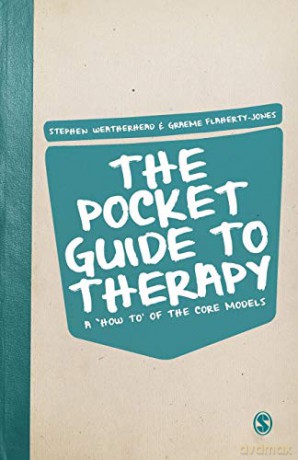The Pocket Guide to Therapy: A 'How To'of The Core Models - Stephen Weatherhead [KSIĄŻKA]