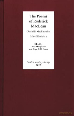 The Poems of Roderick MacLean: (Ruairidh MacEachainn MhicIllEathain - d. 1553): 17 (Scottish History Society 6th Series) - Roderick MacLean [KSIĄŻKA]