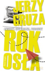 Rok osła - Jerzy Gruza [KSIĄŻKA]