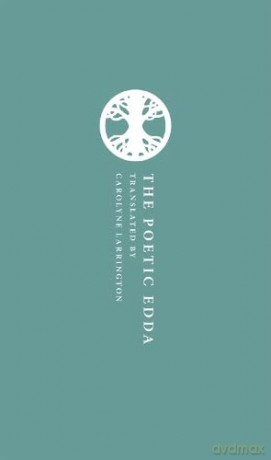 The Poetic Edda (Oxford World's Classics Hardback Collection) - Carolyne Larrington [KSIĄŻKA]