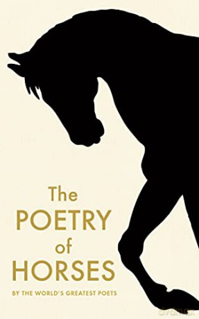 The Poetry of Horses [KSIĄŻKA]