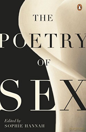 The Poetry of Sex - Sophie Hannah [KSIĄŻKA]