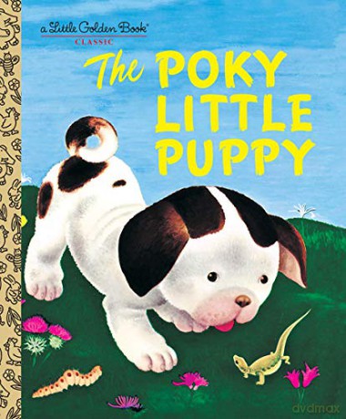 The Poky Little Puppy (Little Golden Book) - Janette Sebring Lowrey [KSIĄŻKA]