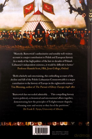 The Polish-Lithuanian Commonwealth: Light and Flame - Richard Butterwick [KSIĄŻKA]