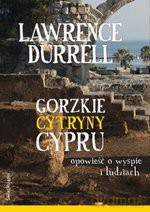 Gorzkie cytryny Cypru - Lawrence Durrell [KSIĄŻKA]