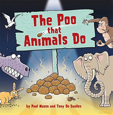 The Poo That Animals Do - Paul Mason [KSIĄŻKA]