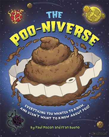 The Poo-niverse - Paul Mason [KSIĄŻKA]