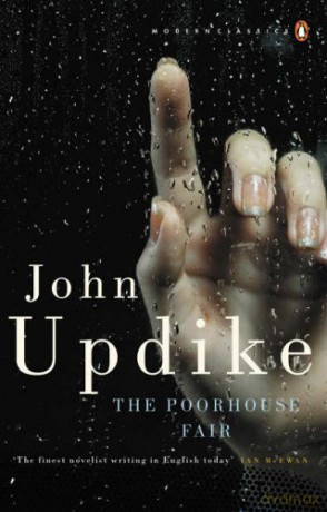The Poorhouse Fair (Penguin Modern Classics) - John Updike [KSIĄŻKA]