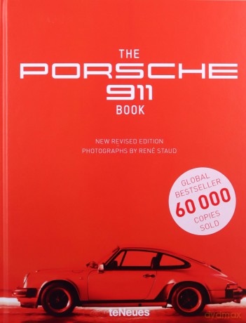 The Porsche 911 Book - New Revised Edition - Rene Staud [KSIĄŻKA]