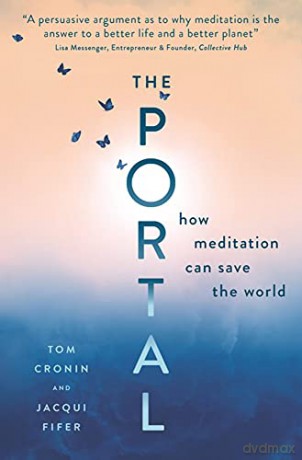 The Portal: How Meditation Can Save the World - Jacqui Fifer [KSIĄŻKA]